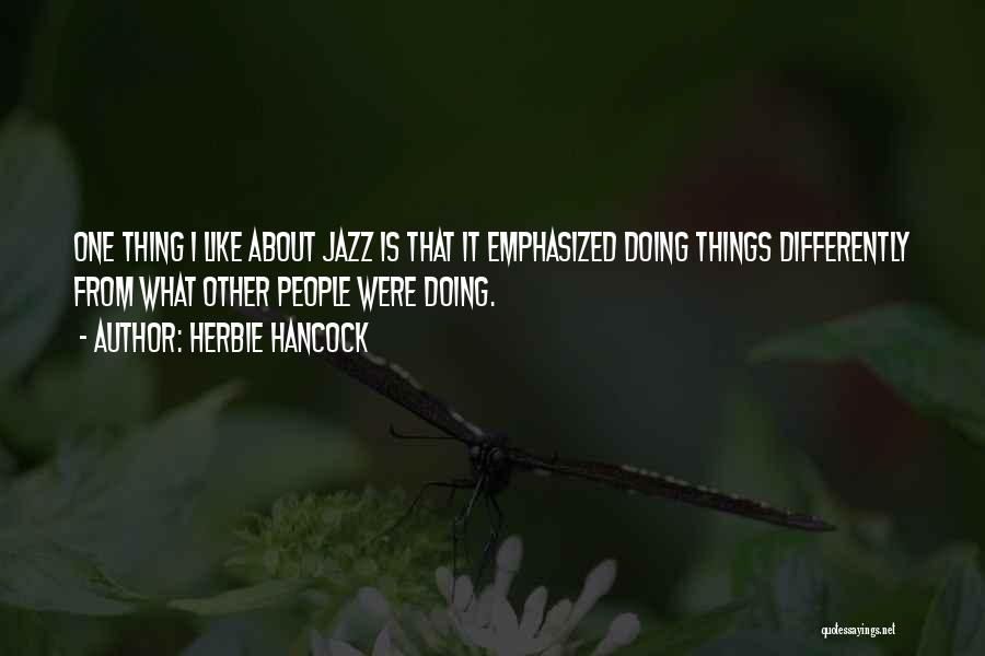 Herbie Hancock Quotes 1361889