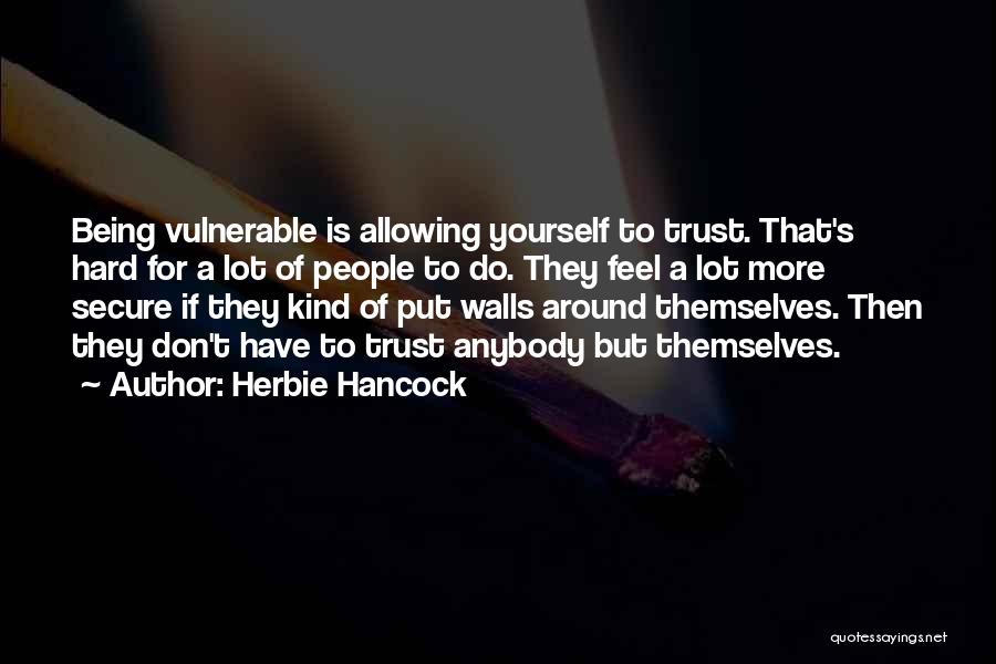 Herbie Hancock Quotes 1393883