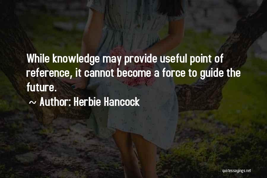 Herbie Hancock Quotes 1577281