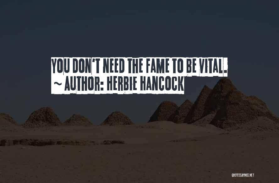 Herbie Hancock Quotes 1709915