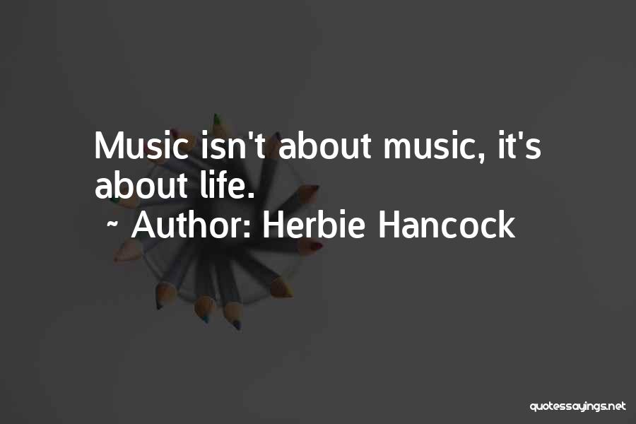 Herbie Hancock Quotes 1897629