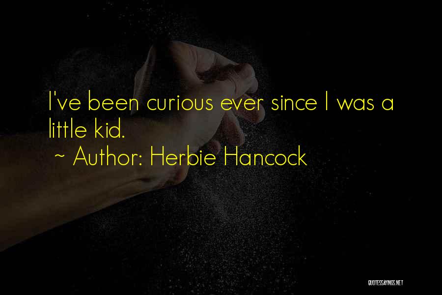 Herbie Hancock Quotes 2104650