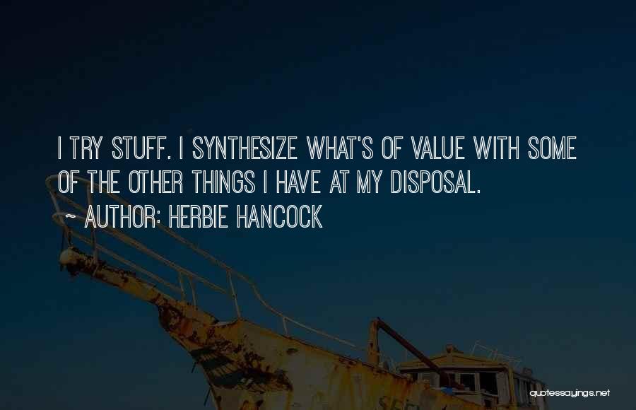 Herbie Hancock Quotes 2213169