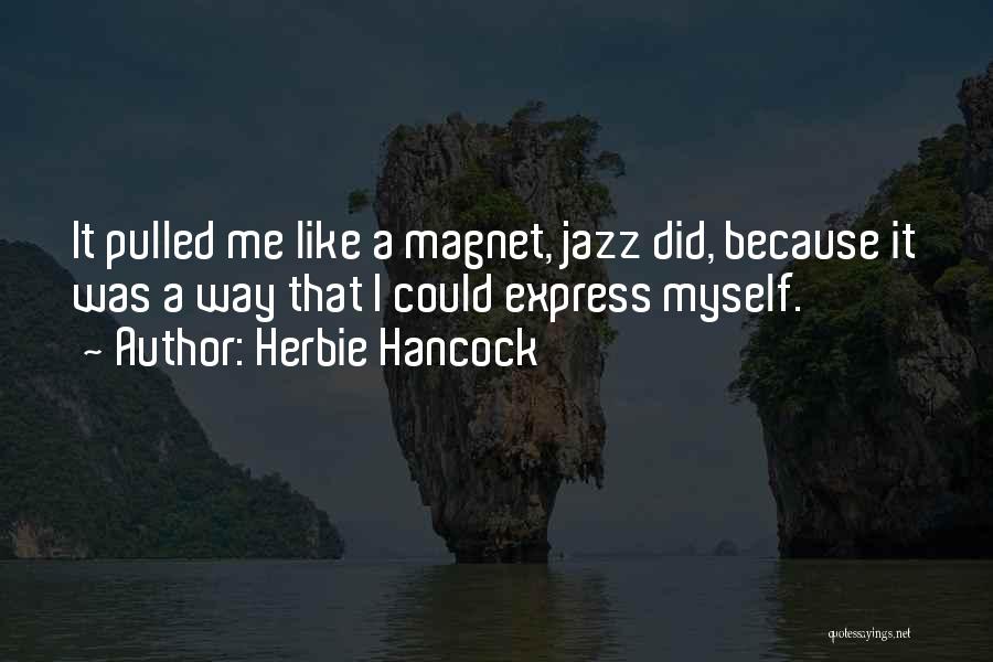 Herbie Hancock Quotes 813655