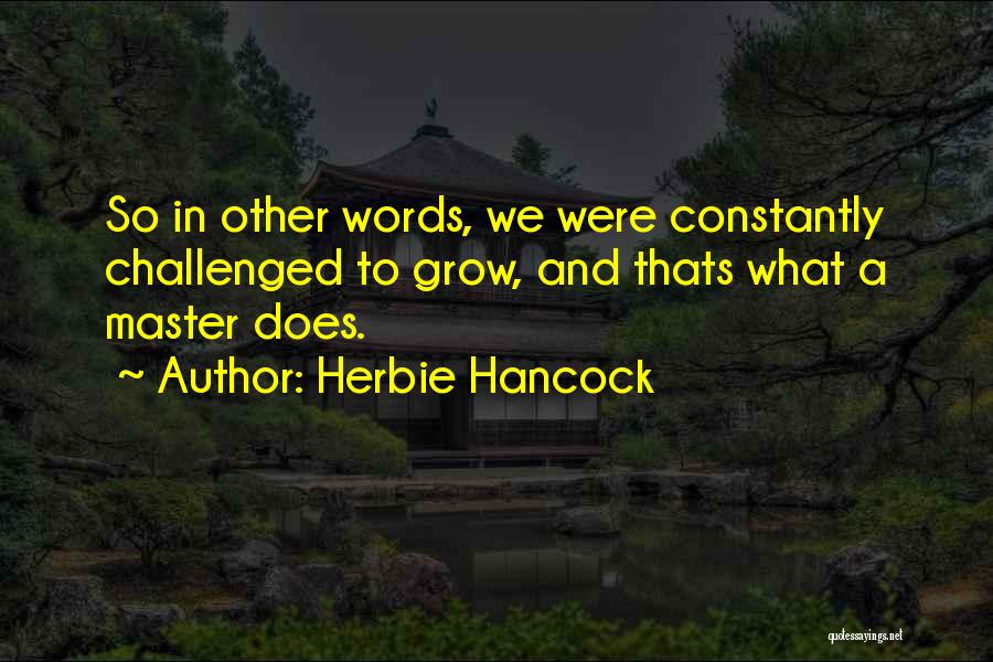 Herbie Hancock Quotes 896430