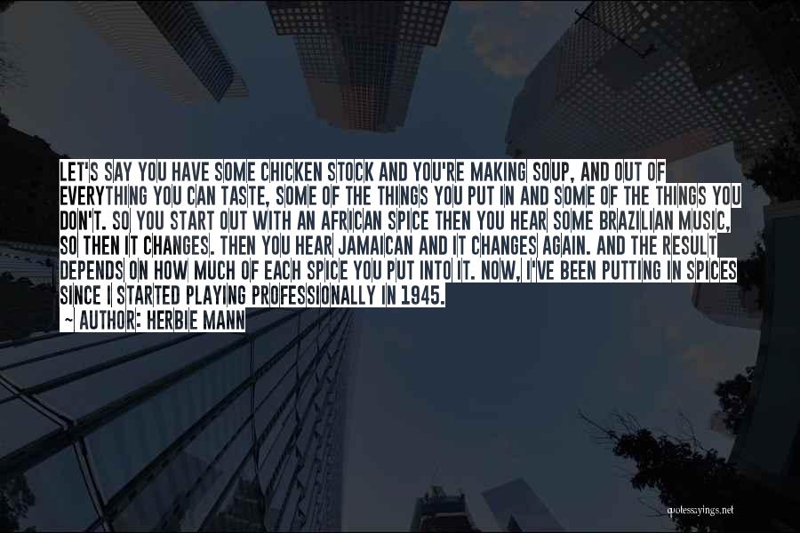 Herbie Mann Quotes 1966186