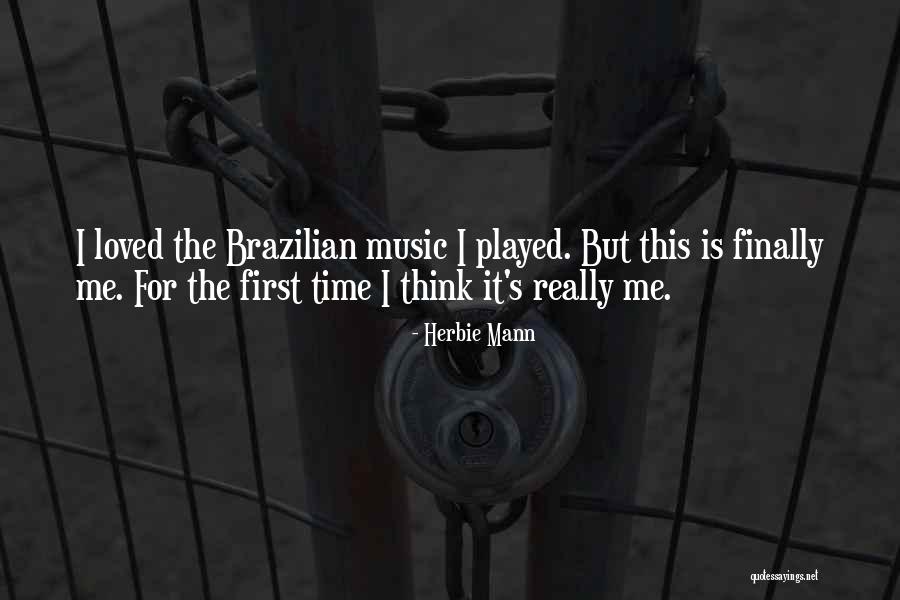 Herbie Mann Quotes 1972394 Herbie Mann Quotes 1972394