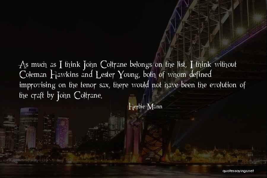 Herbie Mann Quotes 200914 Herbie Mann Quotes 200914