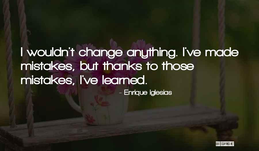 Herbivores Carnivores Quotes By Enrique Iglesias Herbivores Carnivores Quotes By Enrique Iglesias