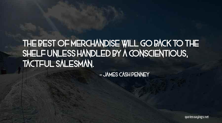 Herbon Bad Quotes By James Cash Penney Herbon Bad Quotes By James Cash Penney