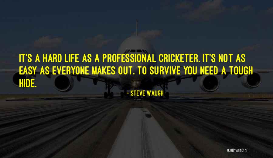 Herbon Costas Quotes By Steve Waugh Herbon Costas Quotes By Steve Waugh