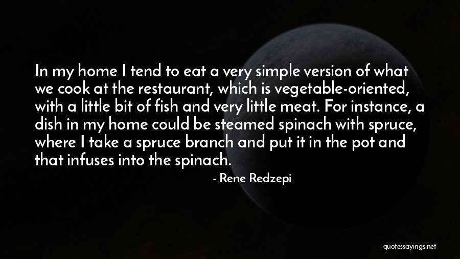 Herbosa Street Quotes By Rene Redzepi Herbosa Street Quotes By Rene Redzepi