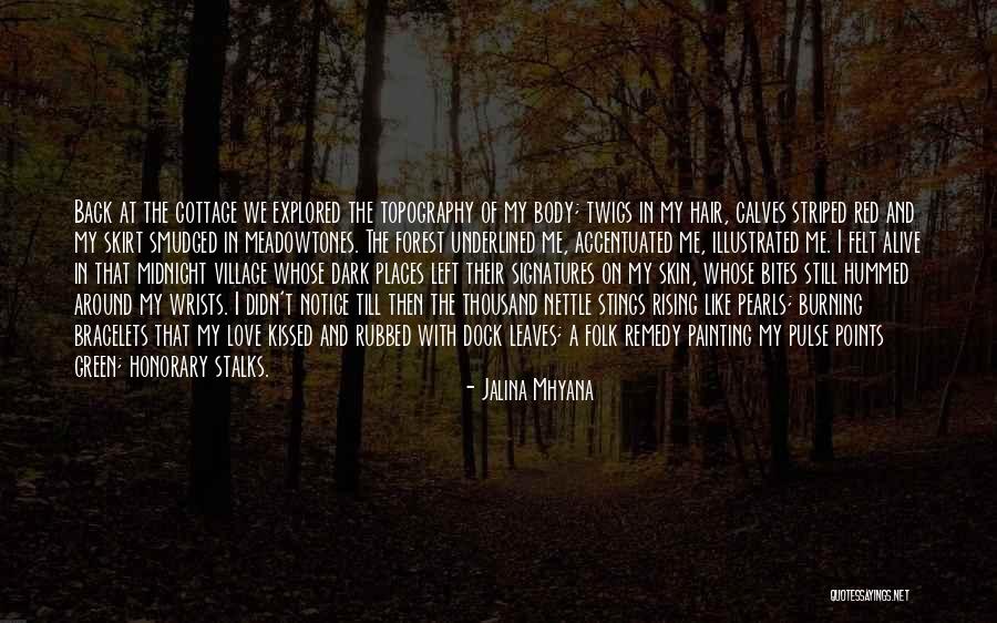 Herbs And Love Quotes By Jalina Mhyana