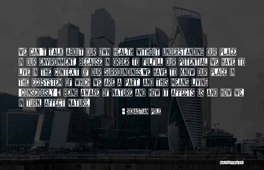 Herbs Health Quotes By Sebastian Pole Herbs Health Quotes By Sebastian Pole