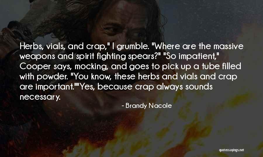 Herbs Quotes By Brandy Nacole Herbs Quotes By Brandy Nacole