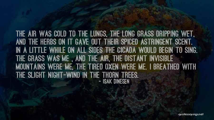 Herbs Quotes By Isak Dinesen Herbs Quotes By Isak Dinesen