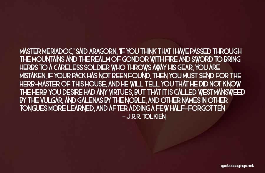 Herbs Quotes By J.R.R. Tolkien Herbs Quotes By J.R.R. Tolkien