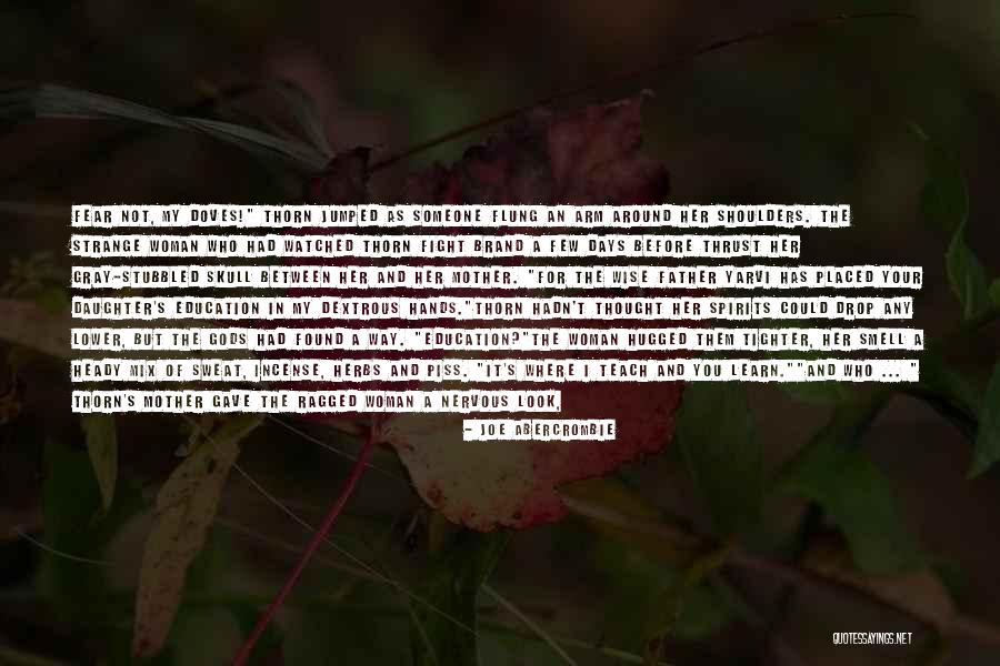 Herbs Quotes By Joe Abercrombie Herbs Quotes By Joe Abercrombie