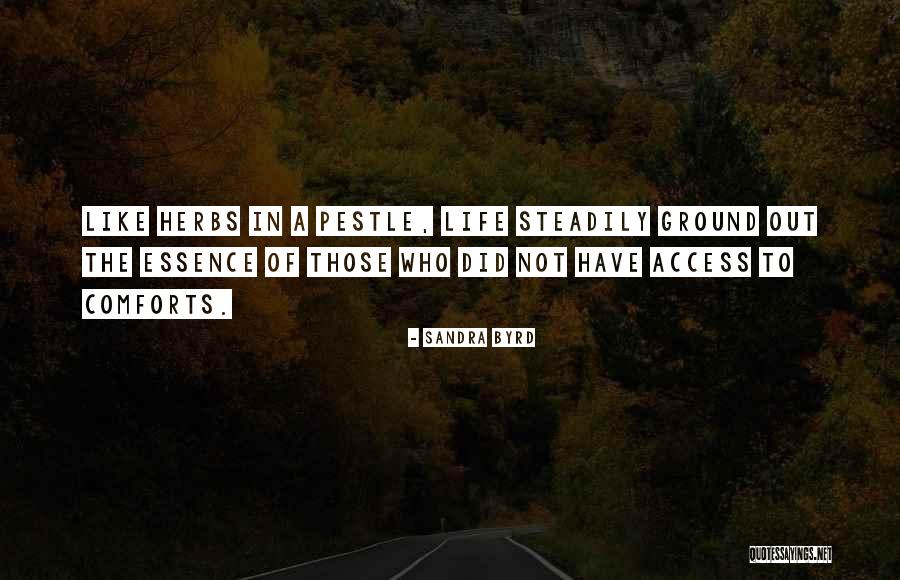 Herbs Quotes By Sandra Byrd Herbs Quotes By Sandra Byrd