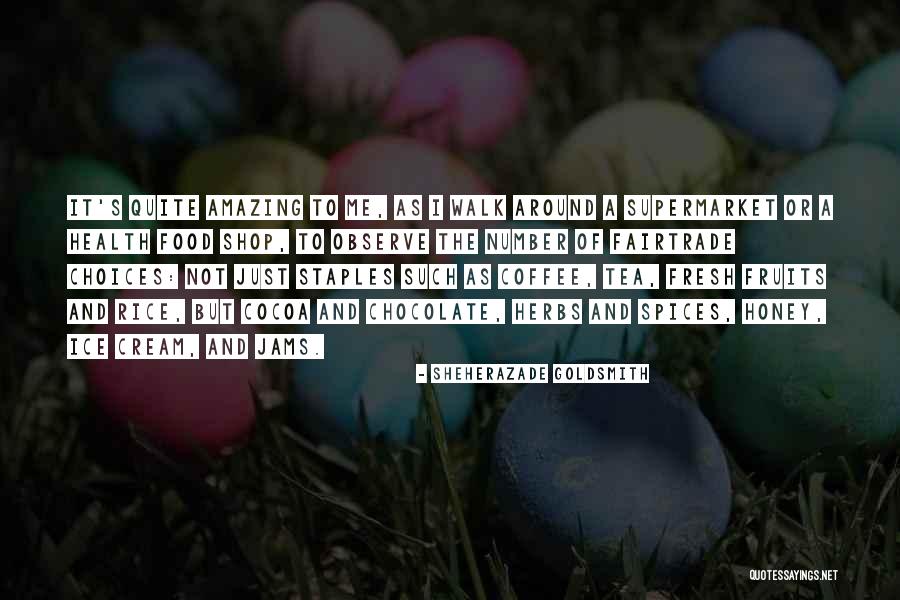 Herbs Quotes By Sheherazade Goldsmith Herbs Quotes By Sheherazade Goldsmith