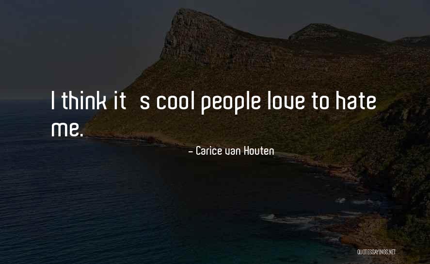 Herbsaccompanied Quotes By Carice Van Houten Herbsaccompanied Quotes By Carice Van Houten