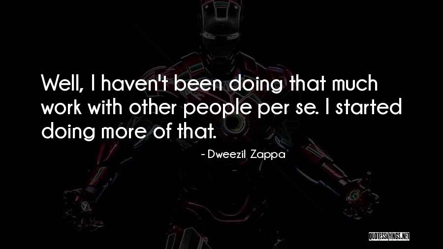 Hercegovina Live Quotes By Dweezil Zappa Hercegovina Live Quotes By Dweezil Zappa