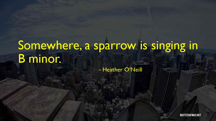 Herceptin Quotes By Heather O'Neill Herceptin Quotes By Heather O'Neill
