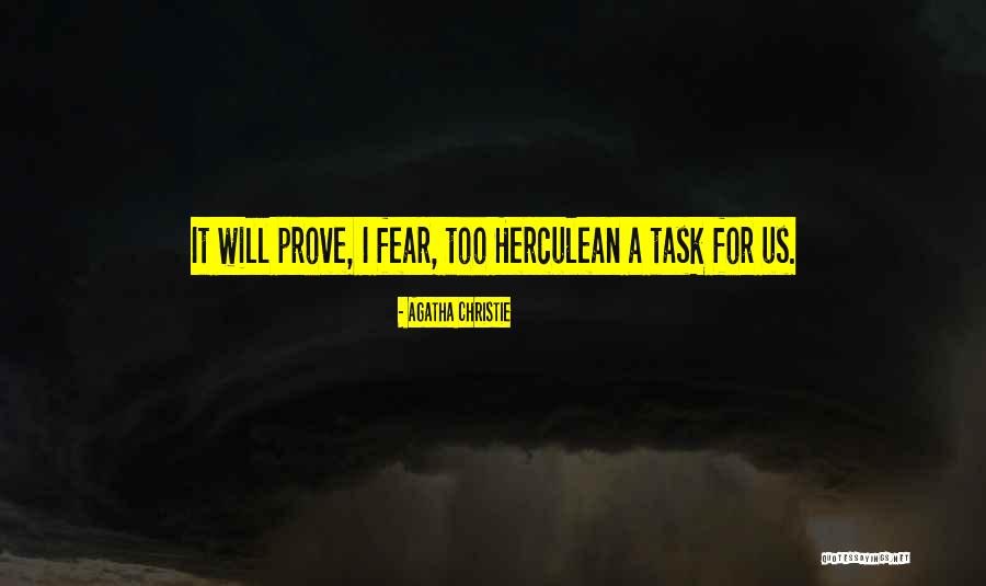 Herculean Quotes By Agatha Christie Herculean Quotes By Agatha Christie