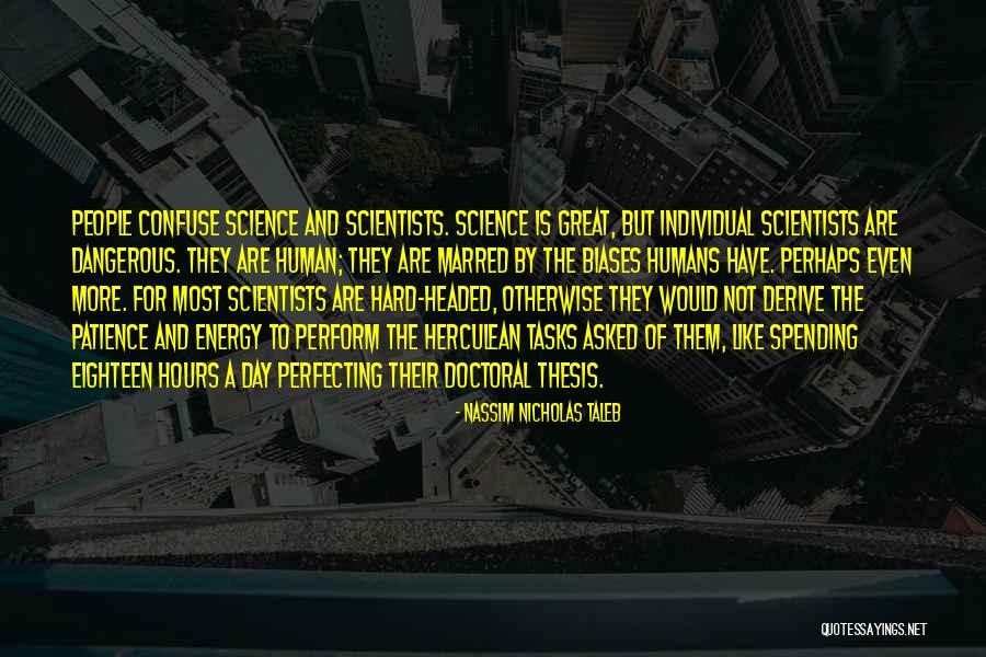 Herculean Quotes By Nassim Nicholas Taleb Herculean Quotes By Nassim Nicholas Taleb