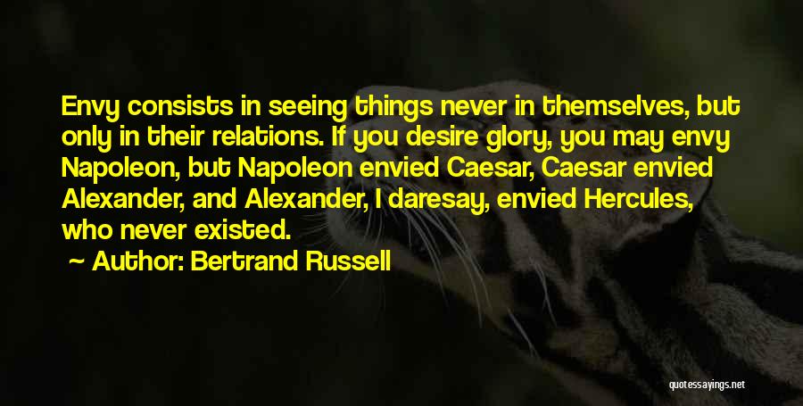 Hercules Quotes By Bertrand Russell