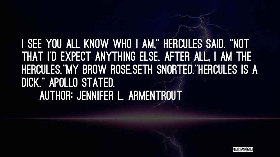 Hercules Quotes By Jennifer L. Armentrout