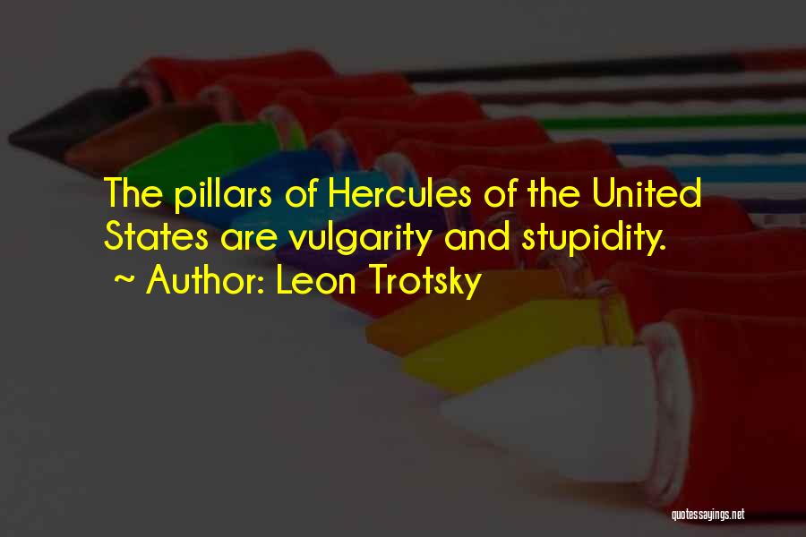 Hercules Quotes By Leon Trotsky