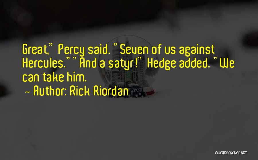 Hercules Quotes By Rick Riordan