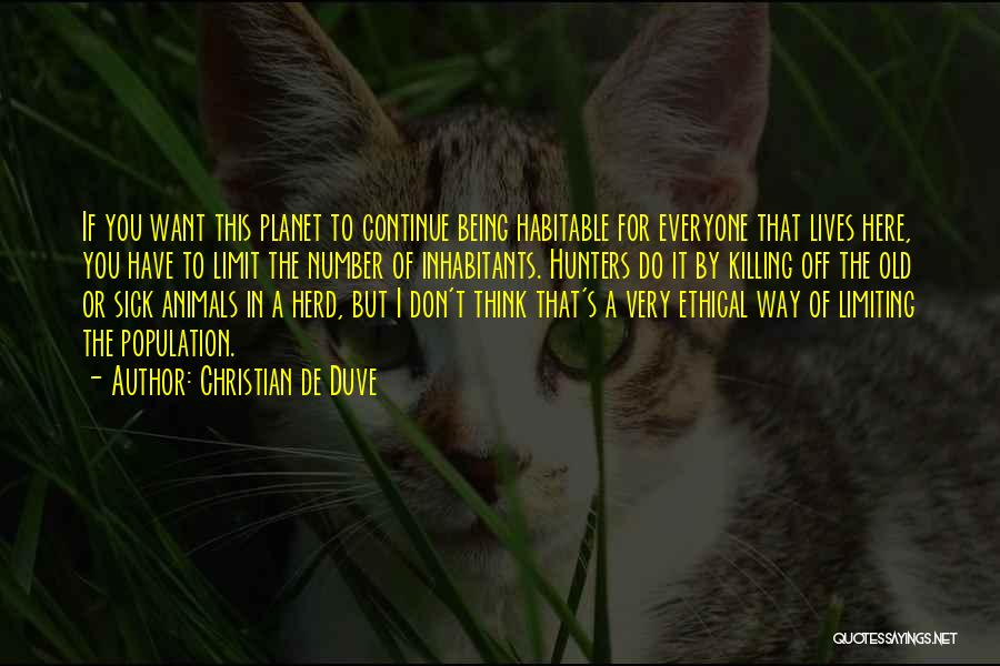 Herd Animals Quotes By Christian De Duve