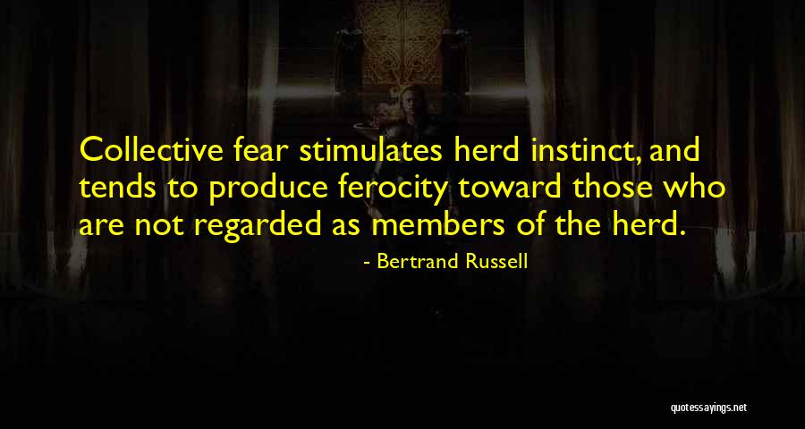 Herd Instinct Quotes By Bertrand Russell Herd Instinct Quotes By Bertrand Russell