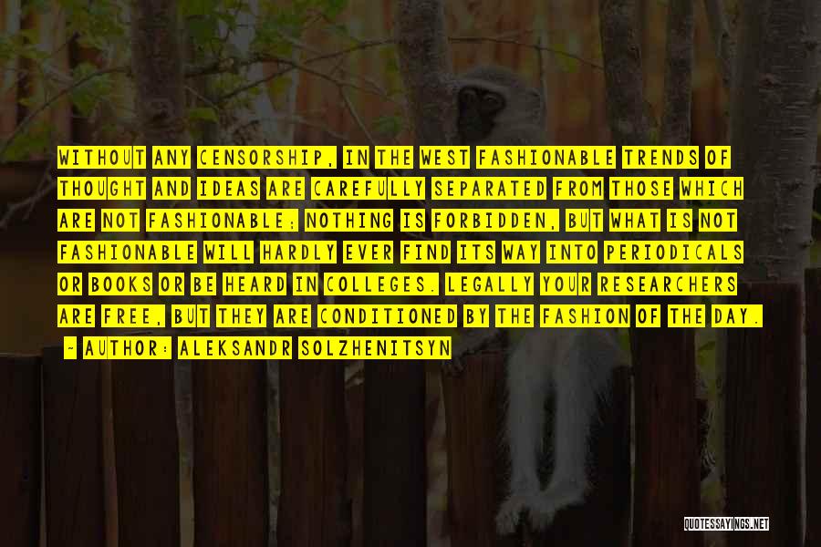 Herd Thinking Quotes By Aleksandr Solzhenitsyn