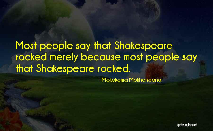 Herd Thinking Quotes By Mokokoma Mokhonoana