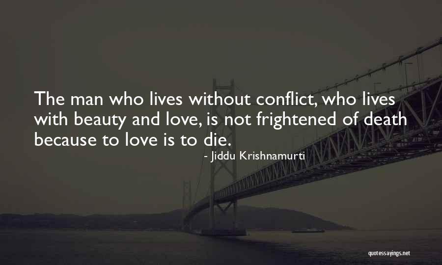 Herdade Do Esporao Quotes By Jiddu Krishnamurti Herdade Do Esporao Quotes By Jiddu Krishnamurti