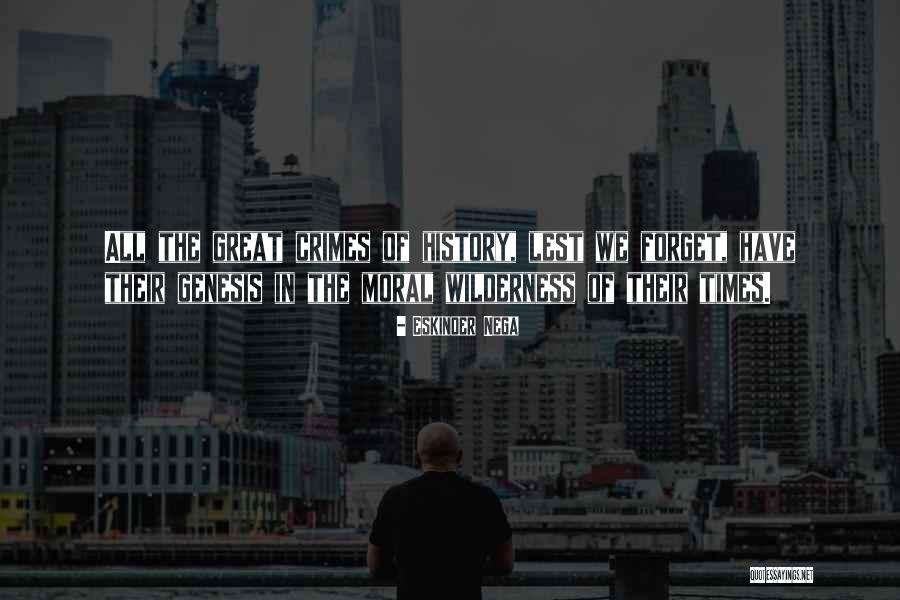 Herde Quotes By Eskinder Nega Herde Quotes By Eskinder Nega