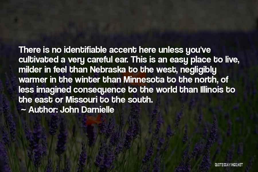 Here Comes Winter Quotes By John Darnielle