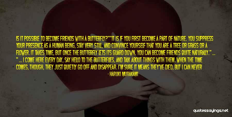 Here For Friends Quotes By Haruki Murakami Here For Friends Quotes By Haruki Murakami