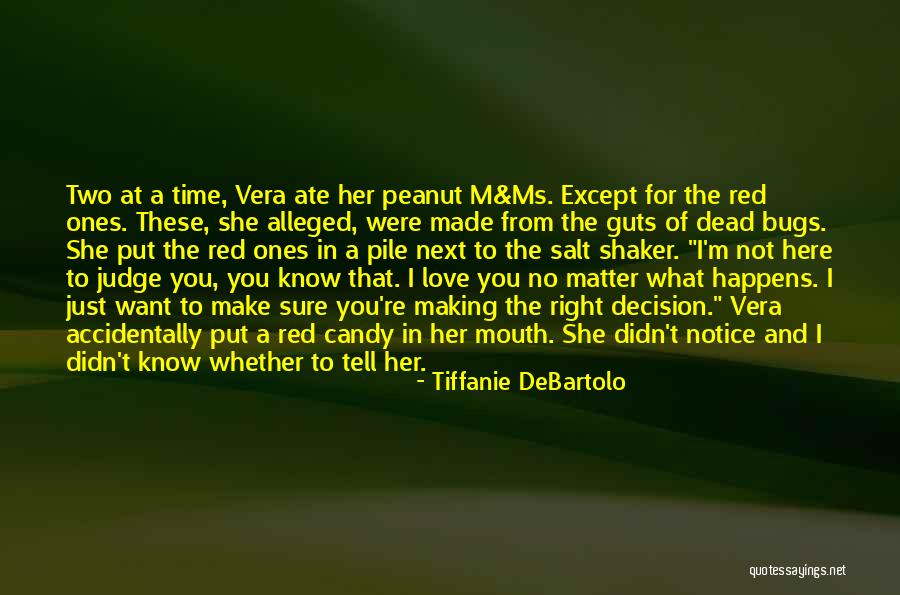 Here For You Love Quotes By Tiffanie DeBartolo Here For You Love Quotes By Tiffanie DeBartolo