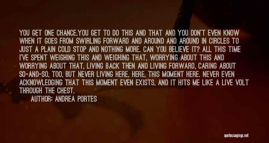 Here Goes Nothing Quotes By Andrea Portes