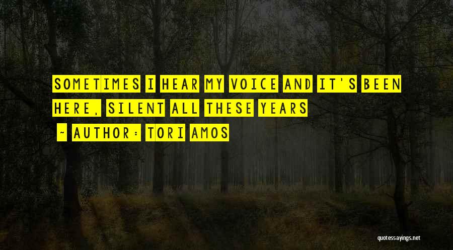 Here Here Quotes By Tori Amos