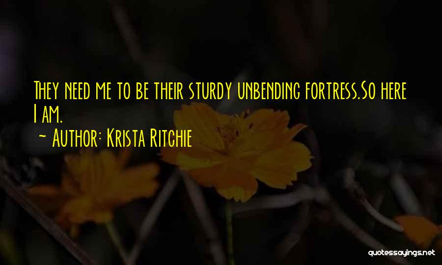 Here If U Need Me Quotes By Krista Ritchie