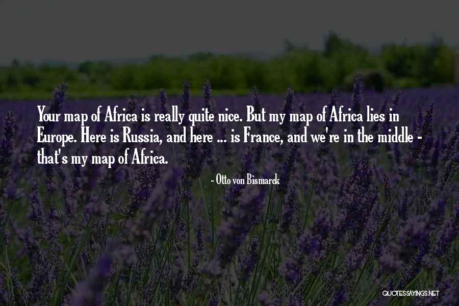 Here Lies Quotes By Otto Von Bismarck Here Lies Quotes By Otto Von Bismarck