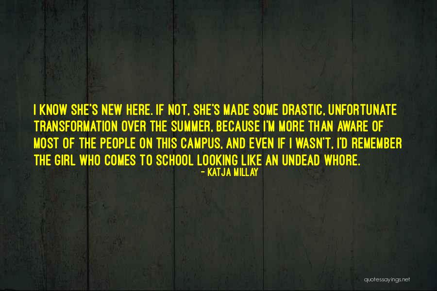Here She Comes Quotes By Katja Millay Here She Comes Quotes By Katja Millay