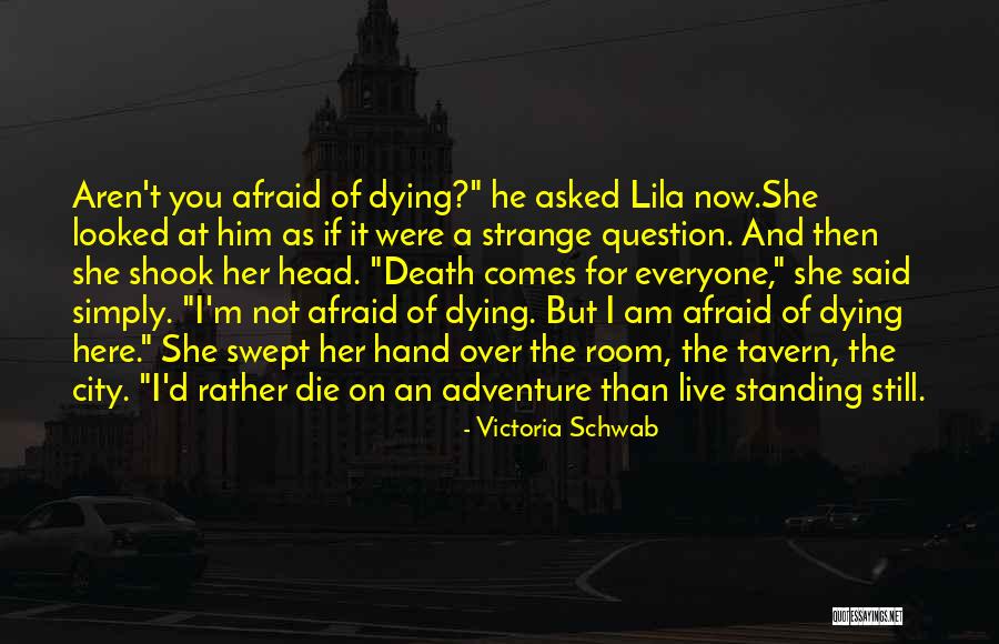 Here She Comes Quotes By Victoria Schwab Here She Comes Quotes By Victoria Schwab
