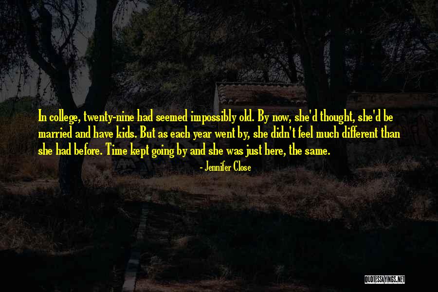 Here She Went Quotes By Jennifer Close Here She Went Quotes By Jennifer Close
