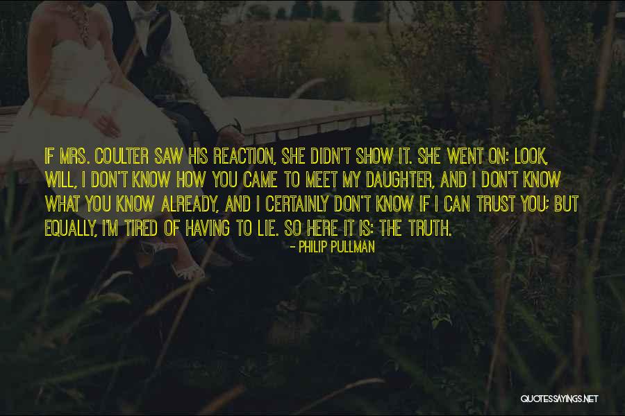 Here She Went Quotes By Philip Pullman Here She Went Quotes By Philip Pullman